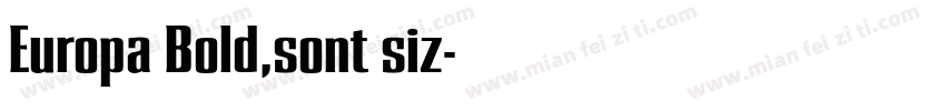 Europa Bold,sont siz字体转换